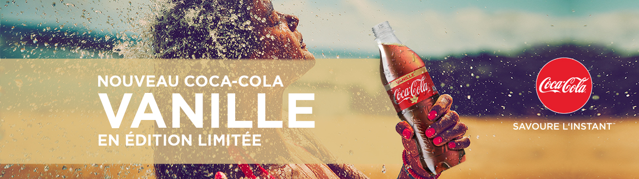 Goûtez le tout nouveau Coca-Cola saveur Vanille !